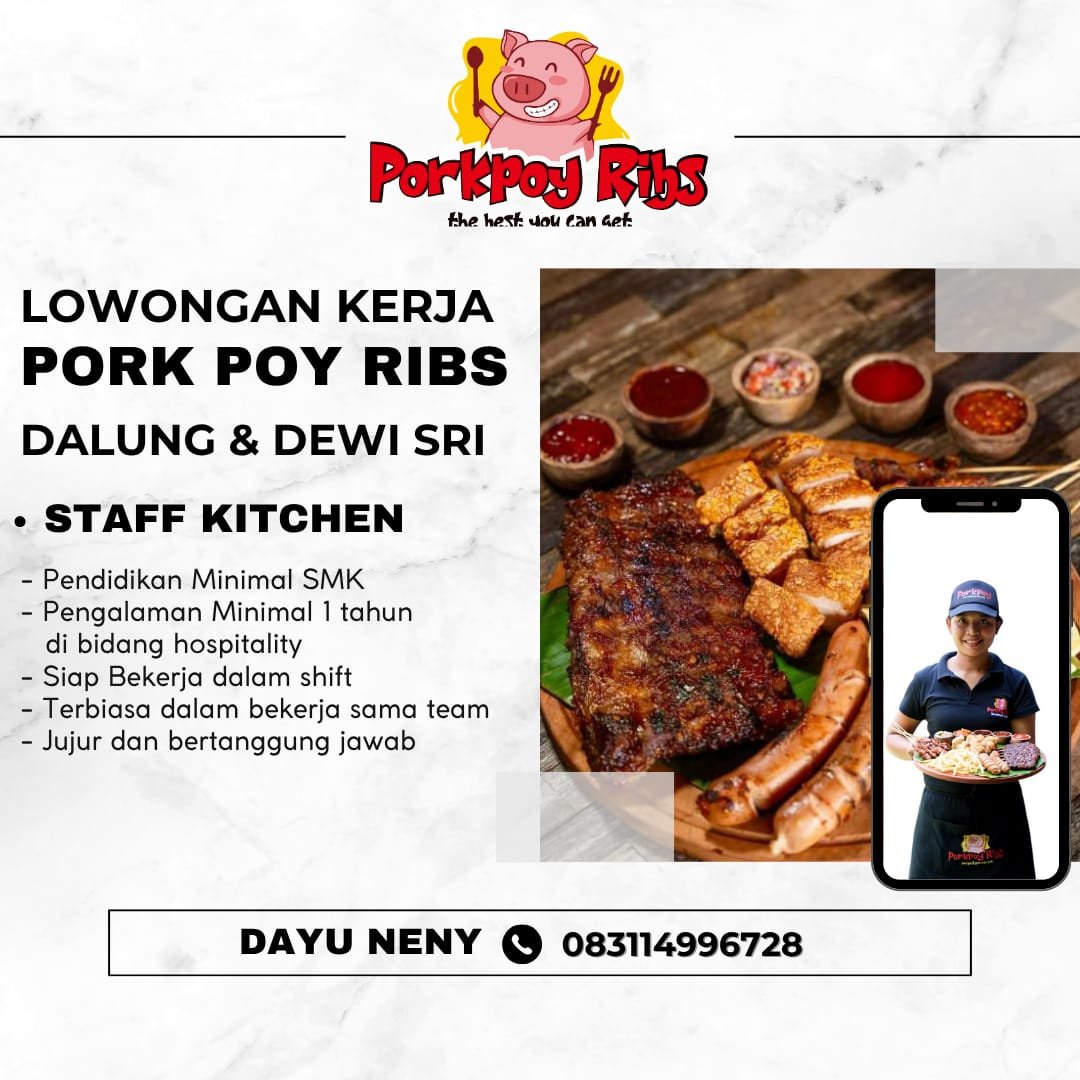 Lowongan Staff Kitchen Porkpoy Ribs Dalung & Dewi Sri