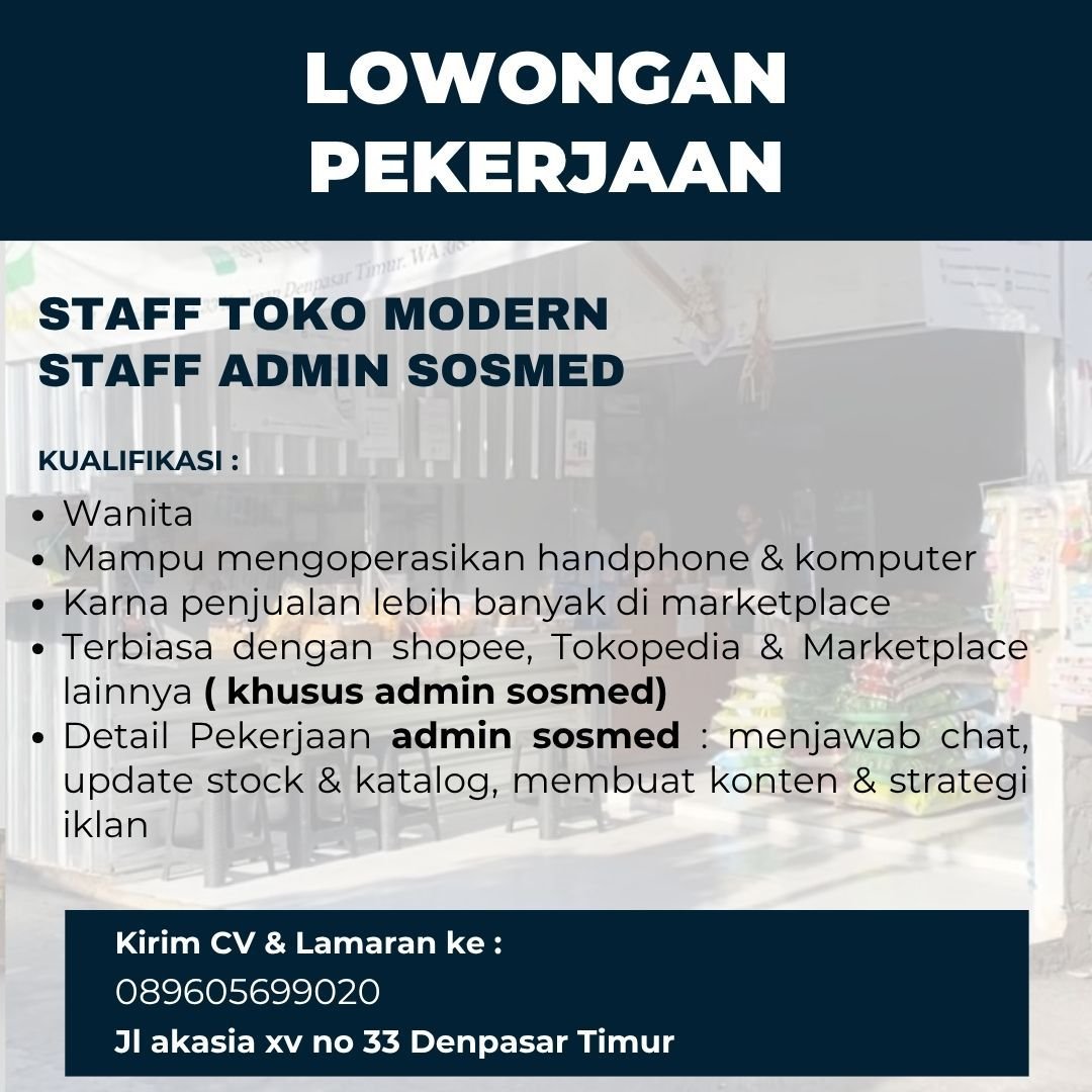 Lowongan Pekerjaan Staff Toko & Admin Sosmed di Denpasar