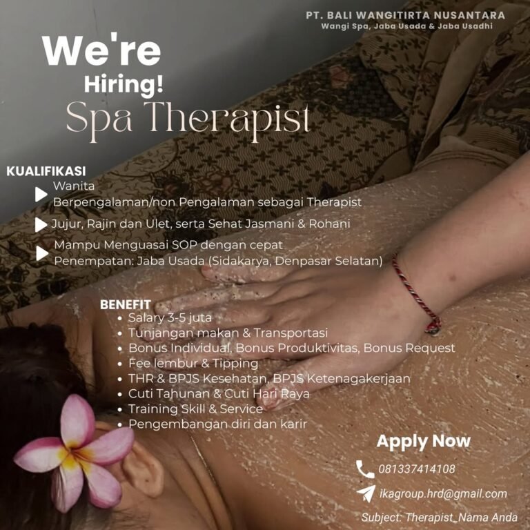 Lowongan Spa Therapist PT Bali Wangitirta