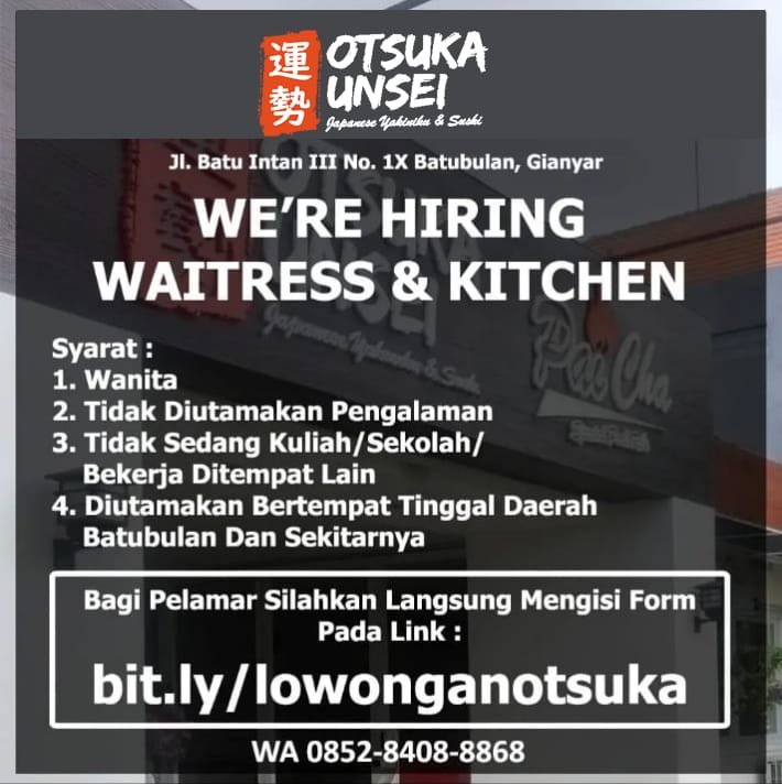 Lowongan Pekerjaan Waitress & Kitchen di Otsuka Unsei Gianyar