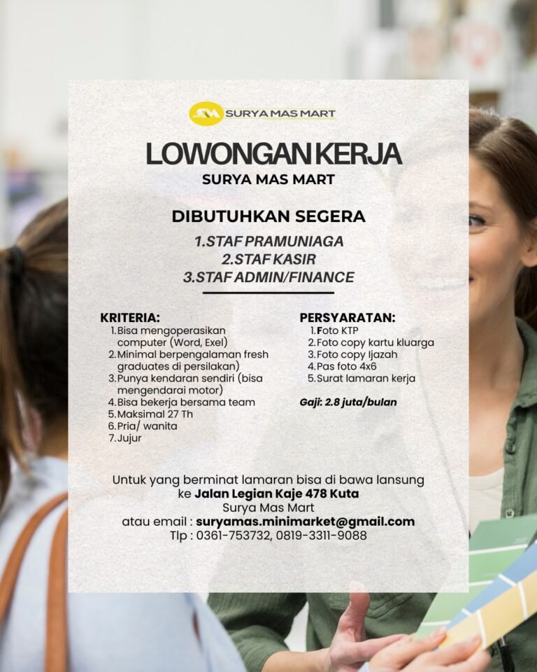 Lowongan Staff Surya Mas Mart Kuta