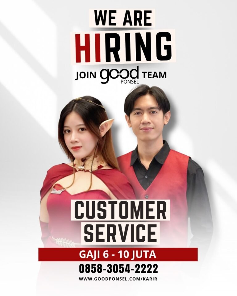 Lowongan Customer Service Good Ponsel