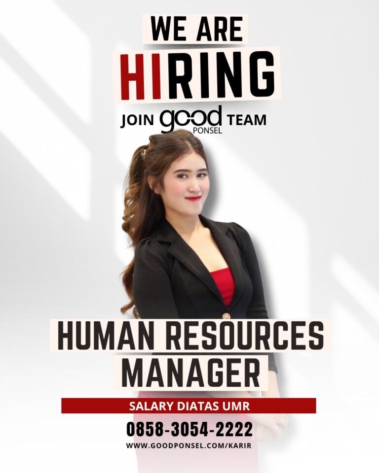 Lowongan HR Manager Good Ponsel