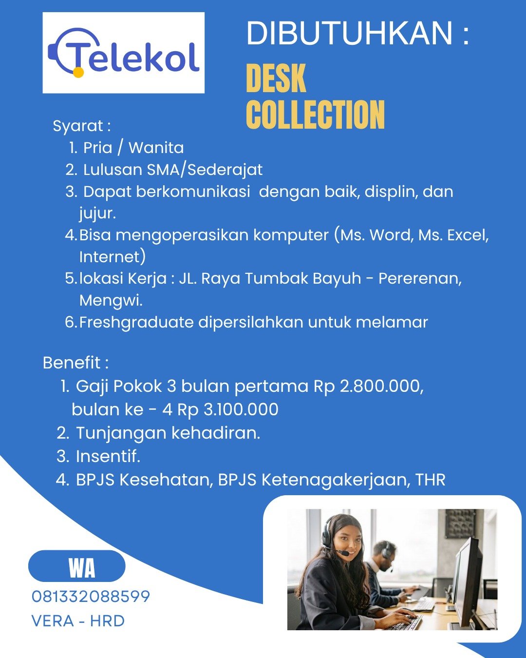 Lowongan Desk Collection Telekol Mengwi