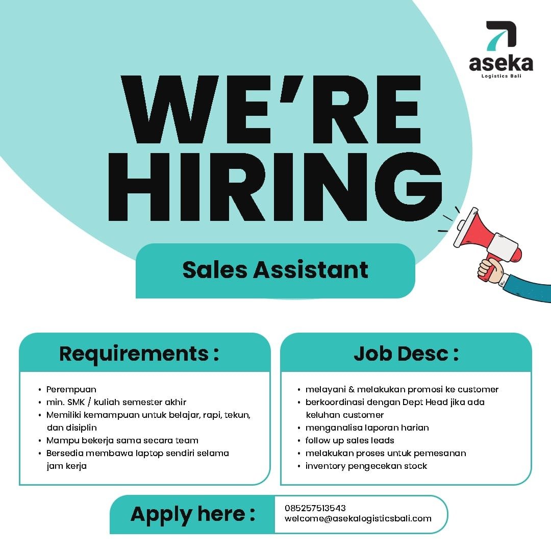 Lowongan Pekerjaan Marketing dan Sales Assistant di Aseka Logistics Bali