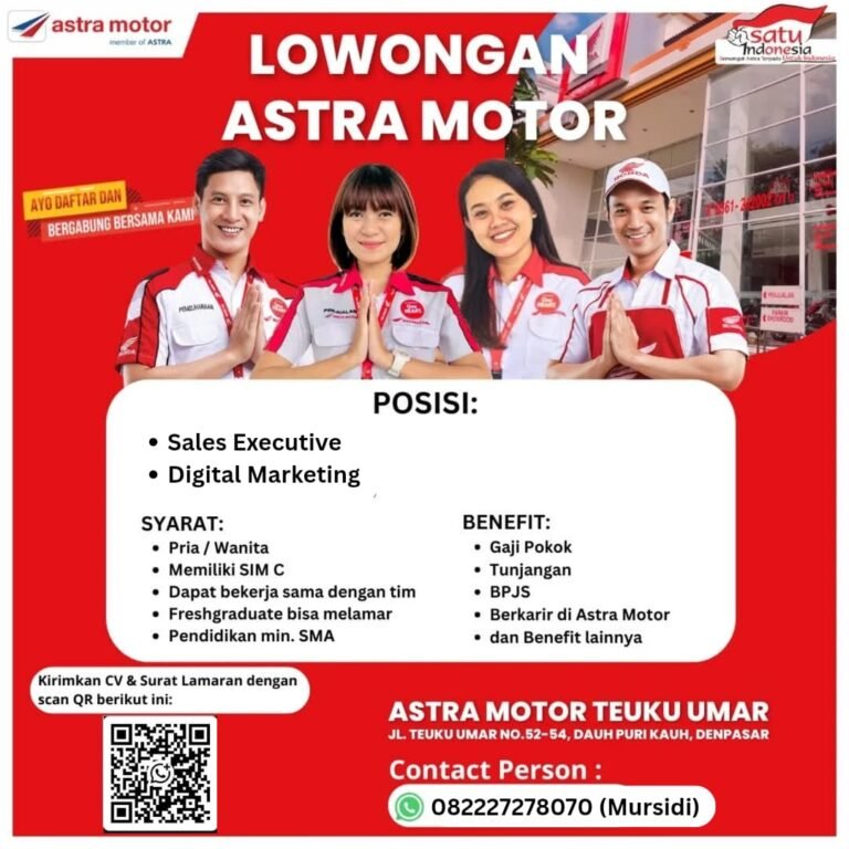 Lowongan Sales Executive & Digital Marketing Astra Motor Teuku Umar