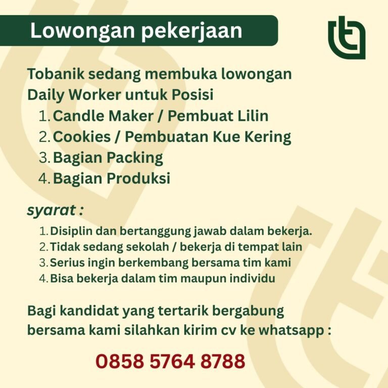 Lowongan Daily Worker Tobanik