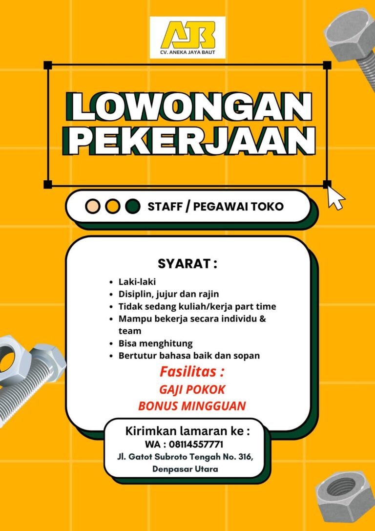 Lowongan Pekerjaan Staff Toko di Aneka Jaya Baut Denpasar