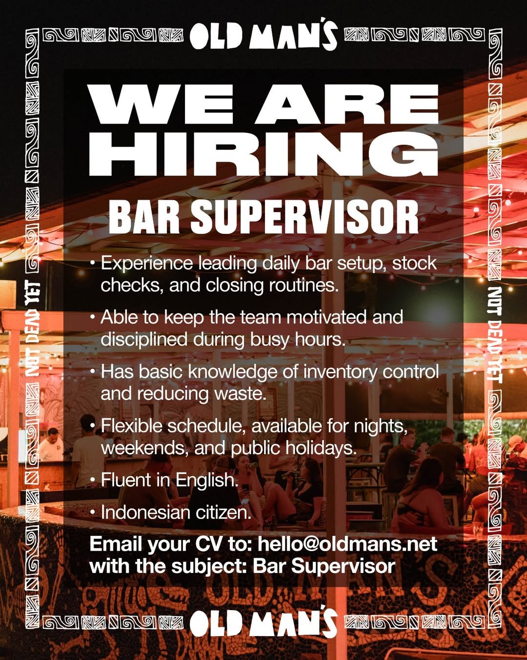 Lowongan Cashier, Bar Supervisor, & Floor Supervisor - Old Man's Bali