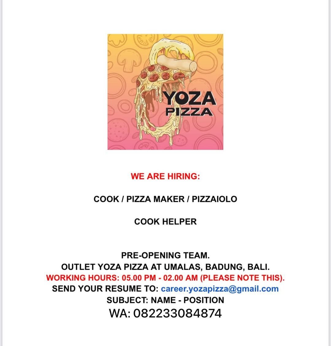 Lowongan Cook & Cook Helper Yoza Pizza Umalas