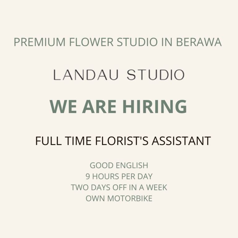 Lowongan Florist's Assistant Landau Studio Berawa