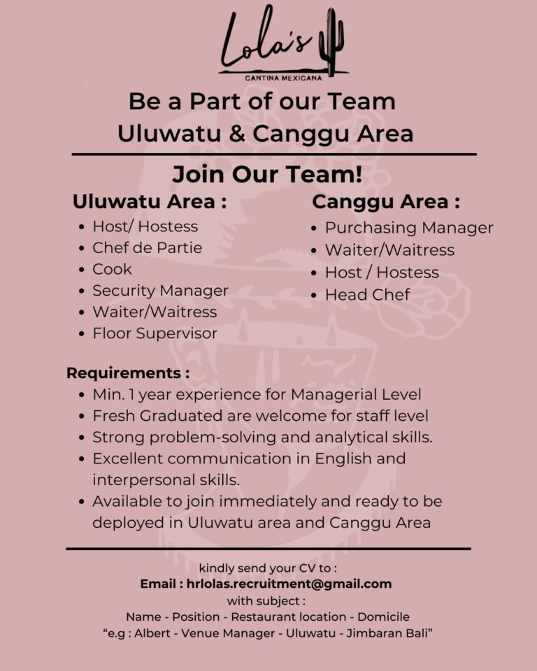 Lowongan Lolas Cantina Mexicana Uluwatu & Canggu