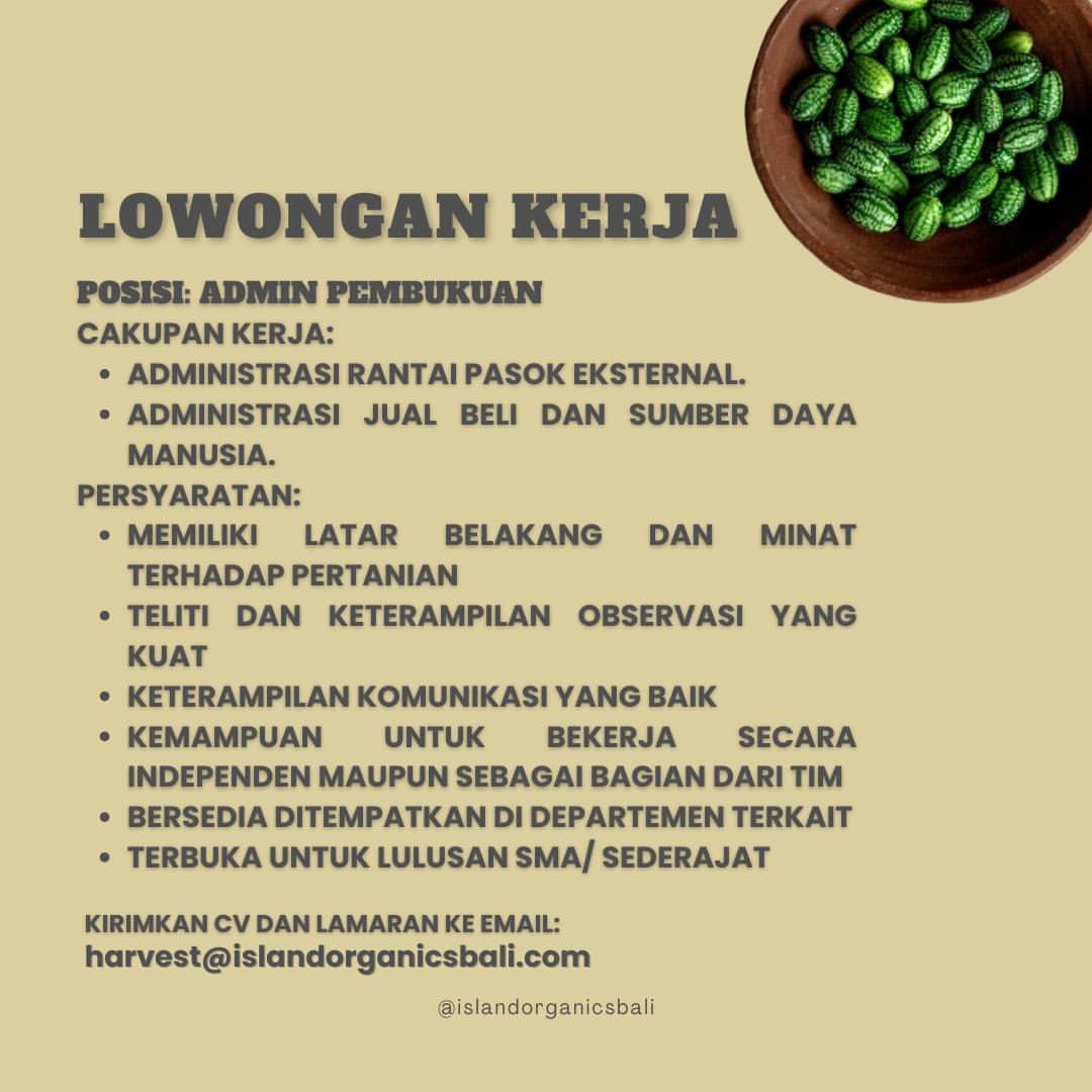 Lowongan Admin Pembukuan Island Organics Bali