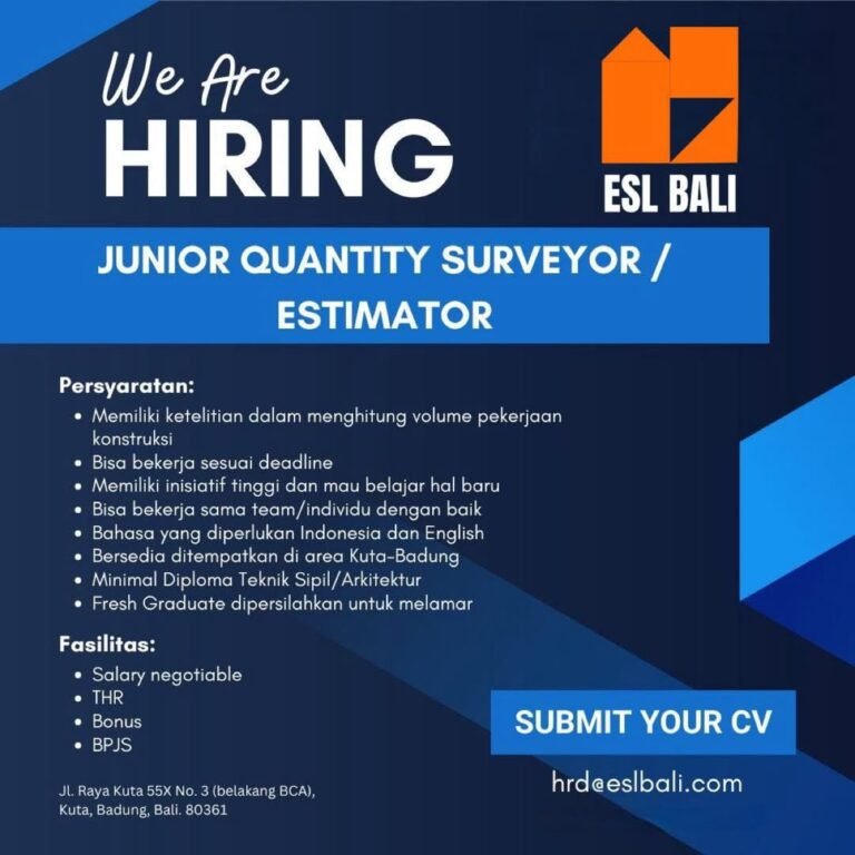 Lowongan Junior Quantity Surveyor ESL Bali