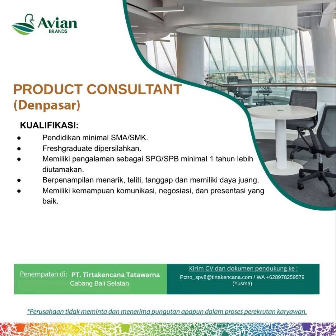 Lowongan Product Consultant & Sales Avian Brands Denpasar