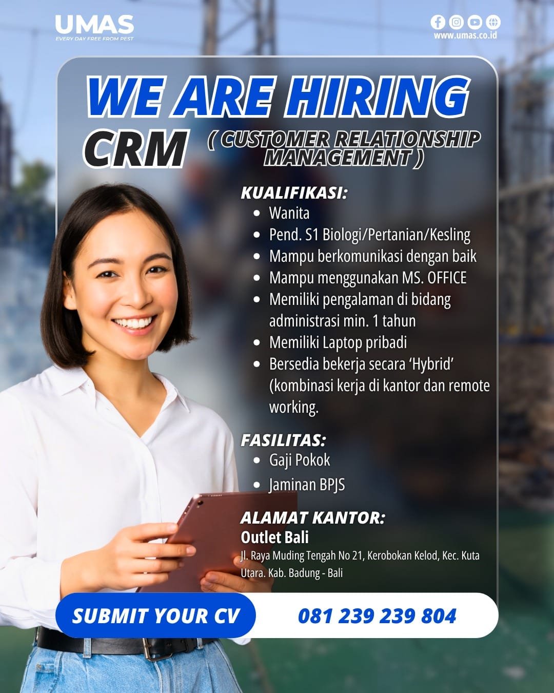 Lowongan Supervisor, CRM, & Teknisi - UMAS Bali