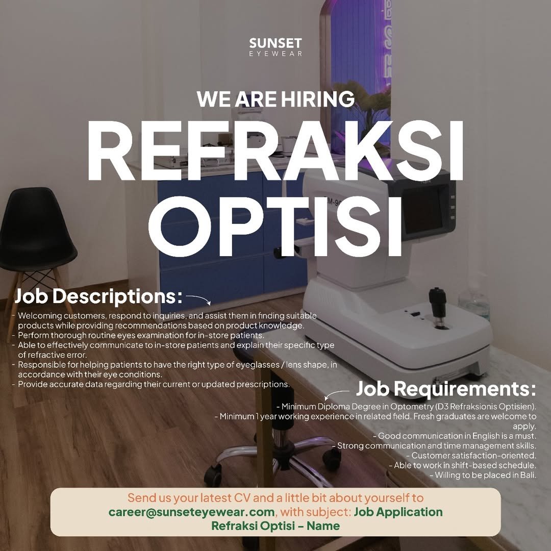 Lowongan Pekerjaan Cleaning Staff & Refraksi Optisi di Sunset Eyewear Jimbaran