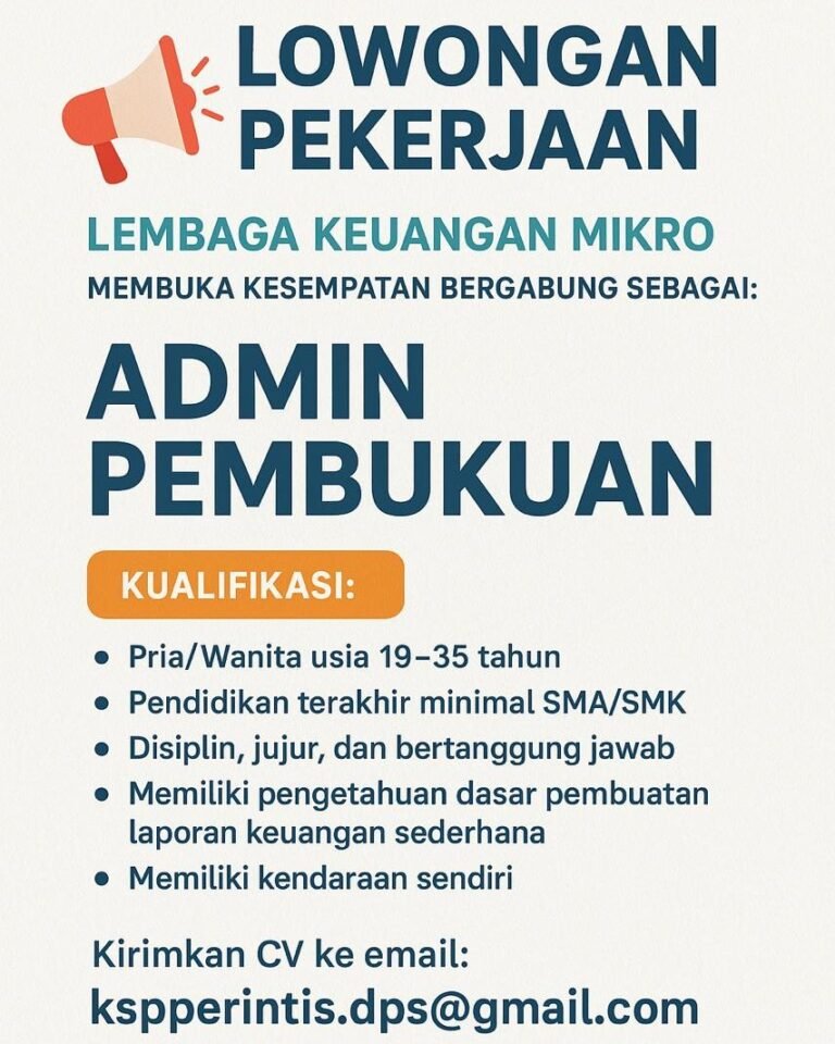 Lowongan Pekerjaan Admin Pembukuan di KSP Perintis Denpasar