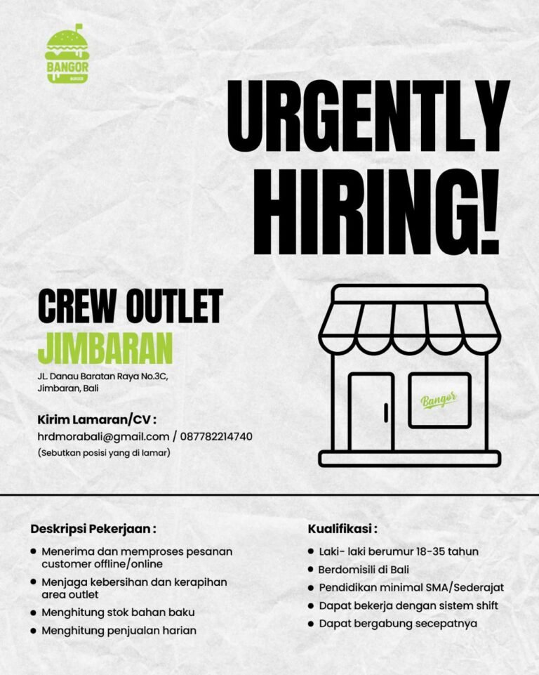 Lowongan Crew Outlet Bangor Jimbaran
