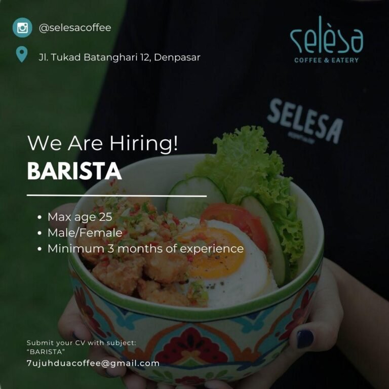 Lowongan Kerja: Selèsa Coffee & Eatery Mencari Barista Berbakat di Denpasar!