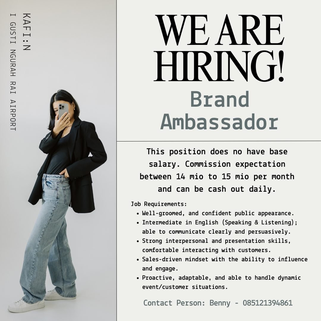 Lowongan Brand Ambassador KAFI:N Bandara Ngurah Rai