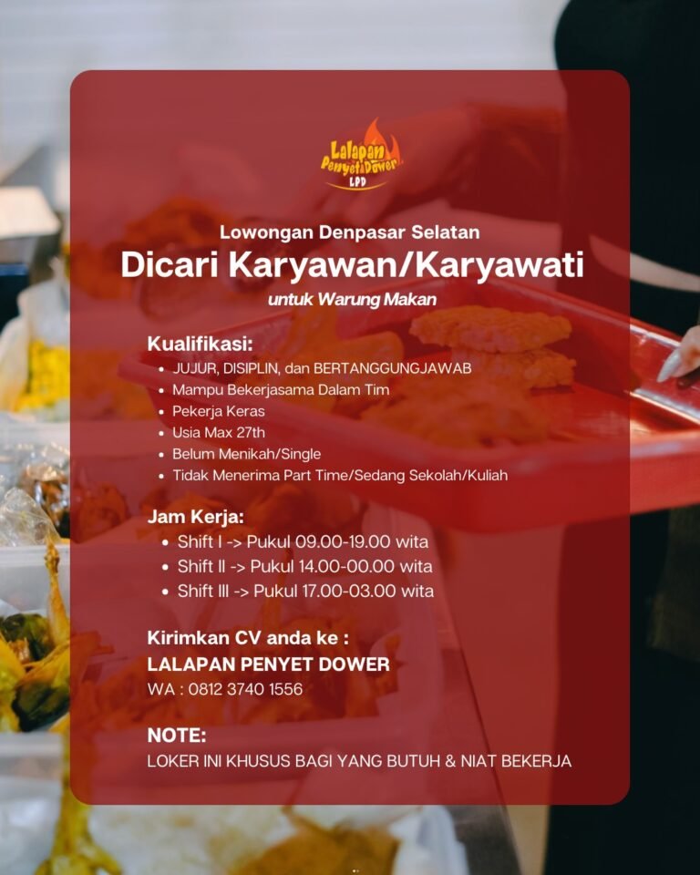 Lowongan Karyawan Lalapan Penyet Dower Denpasar